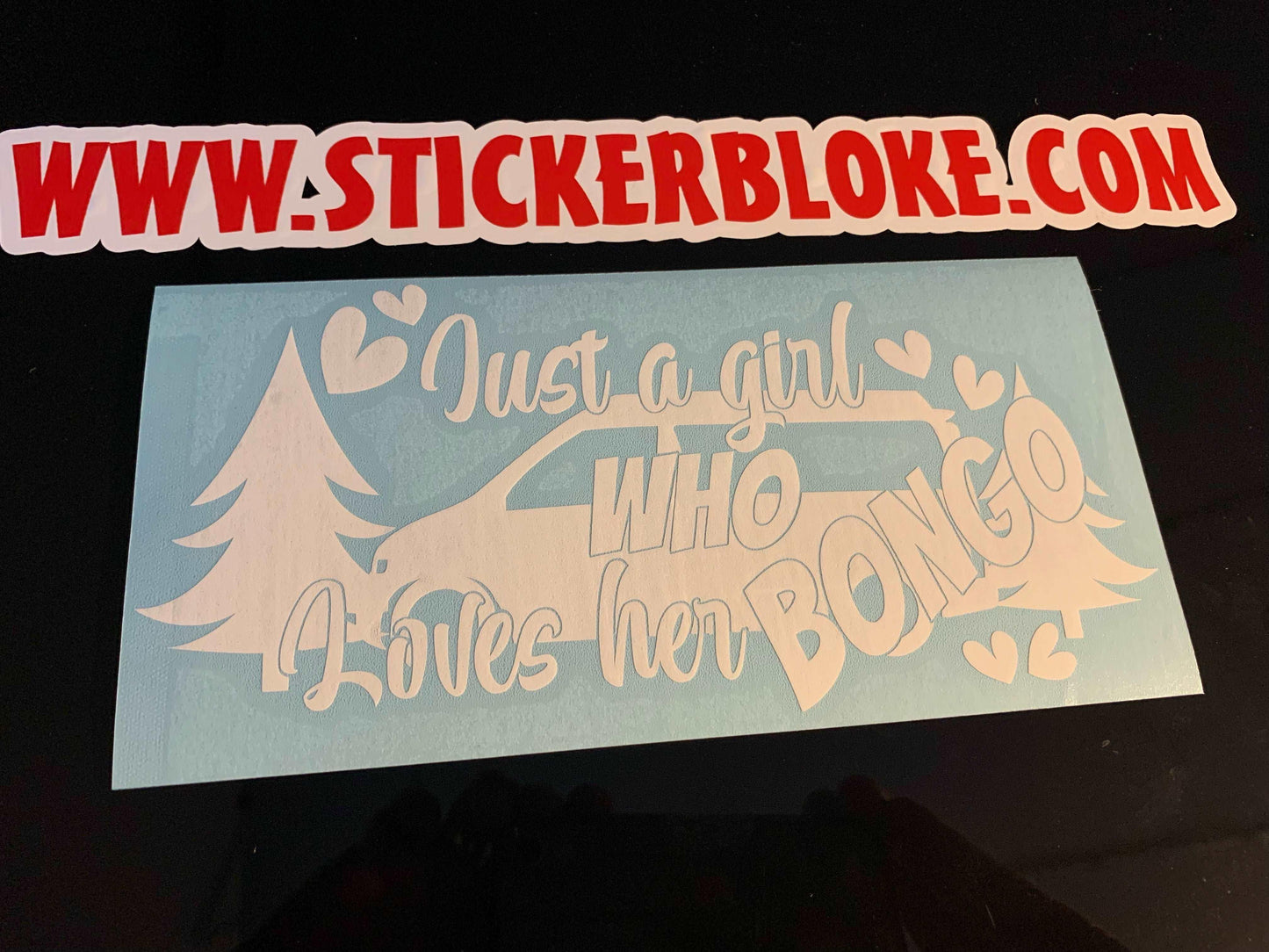 Copy of JUST A GIRL WHO LOVES HER BONGO STICKER