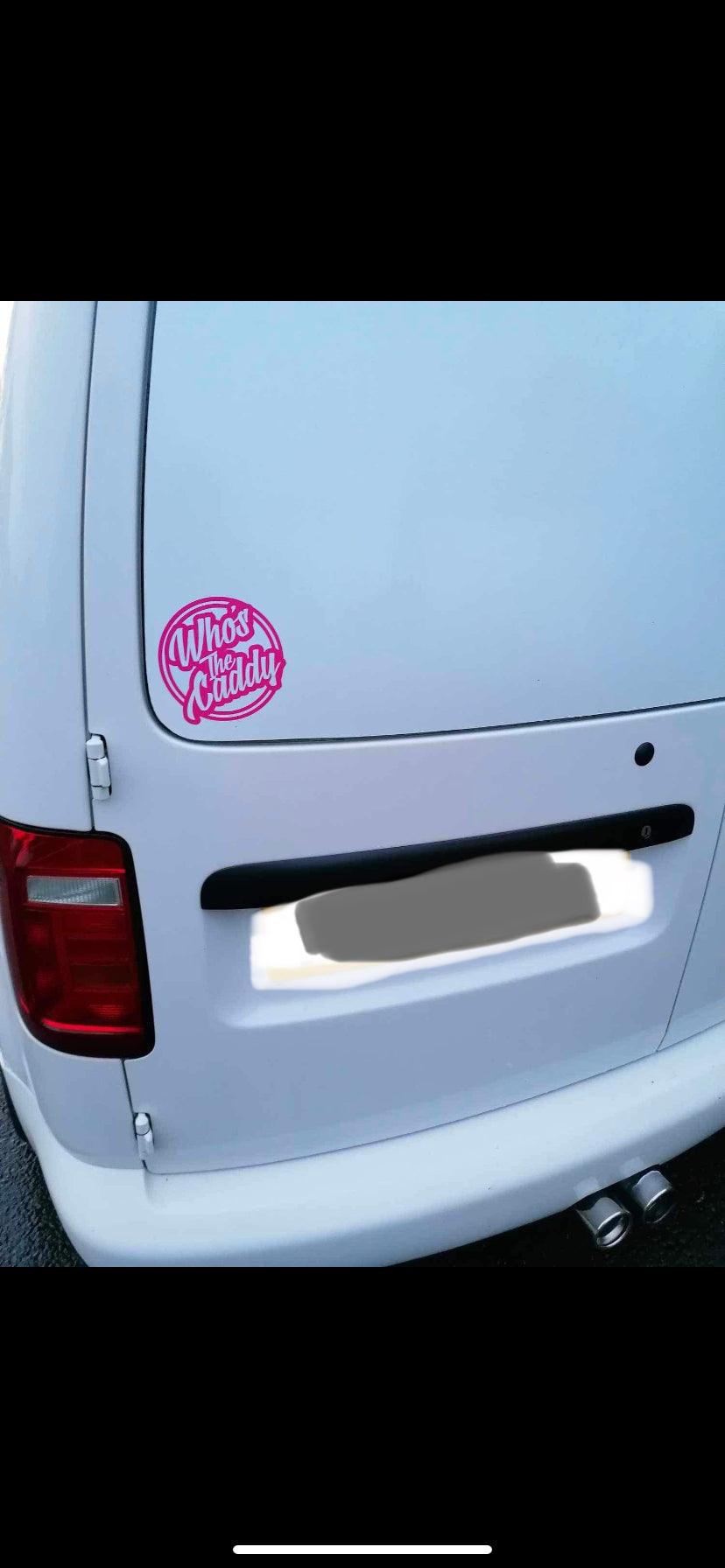 WHOS THE CADDY STICKER