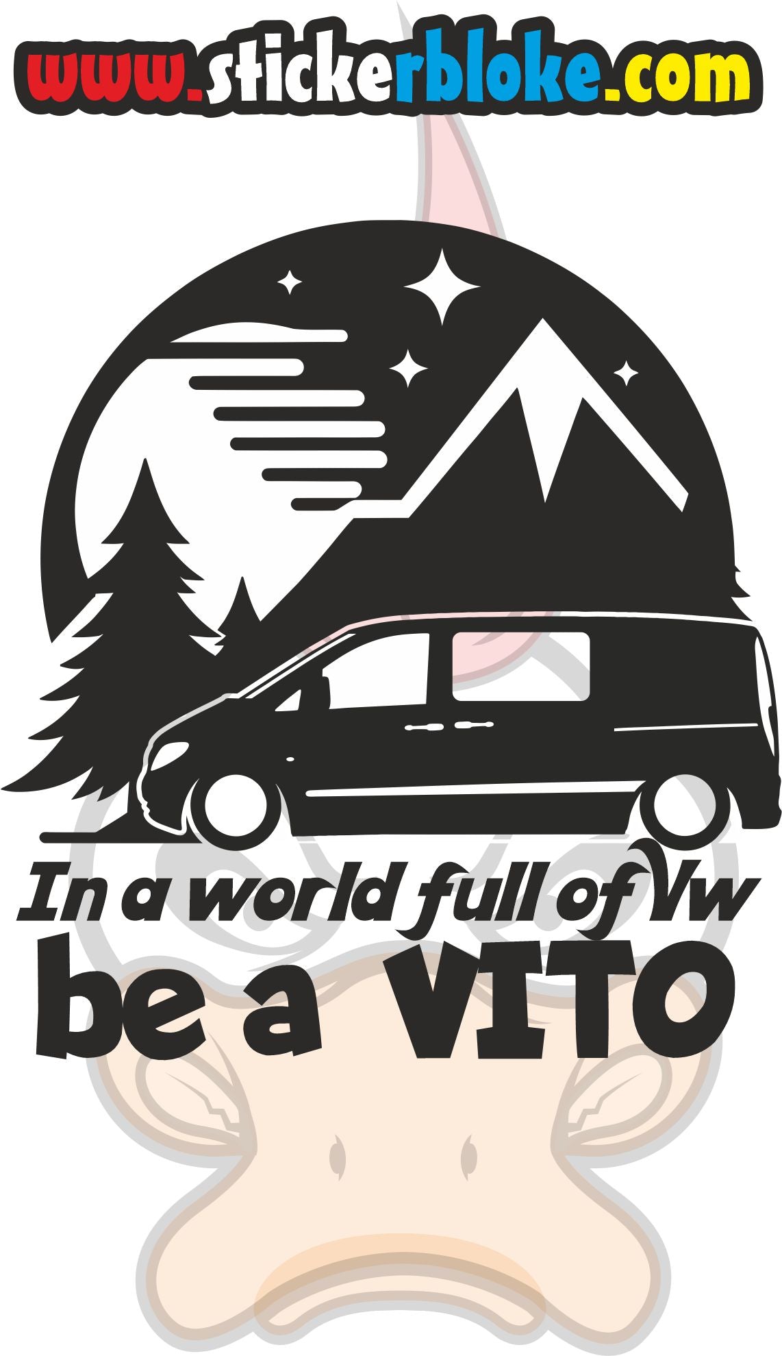 IN A WORLD FULL OF VW BE A VITO