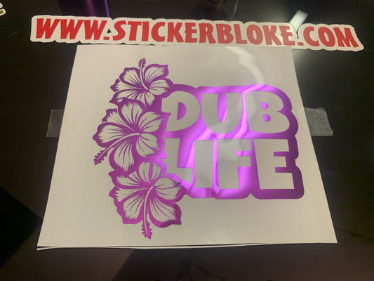 DUB LIFE HIBISCUS STICKER
