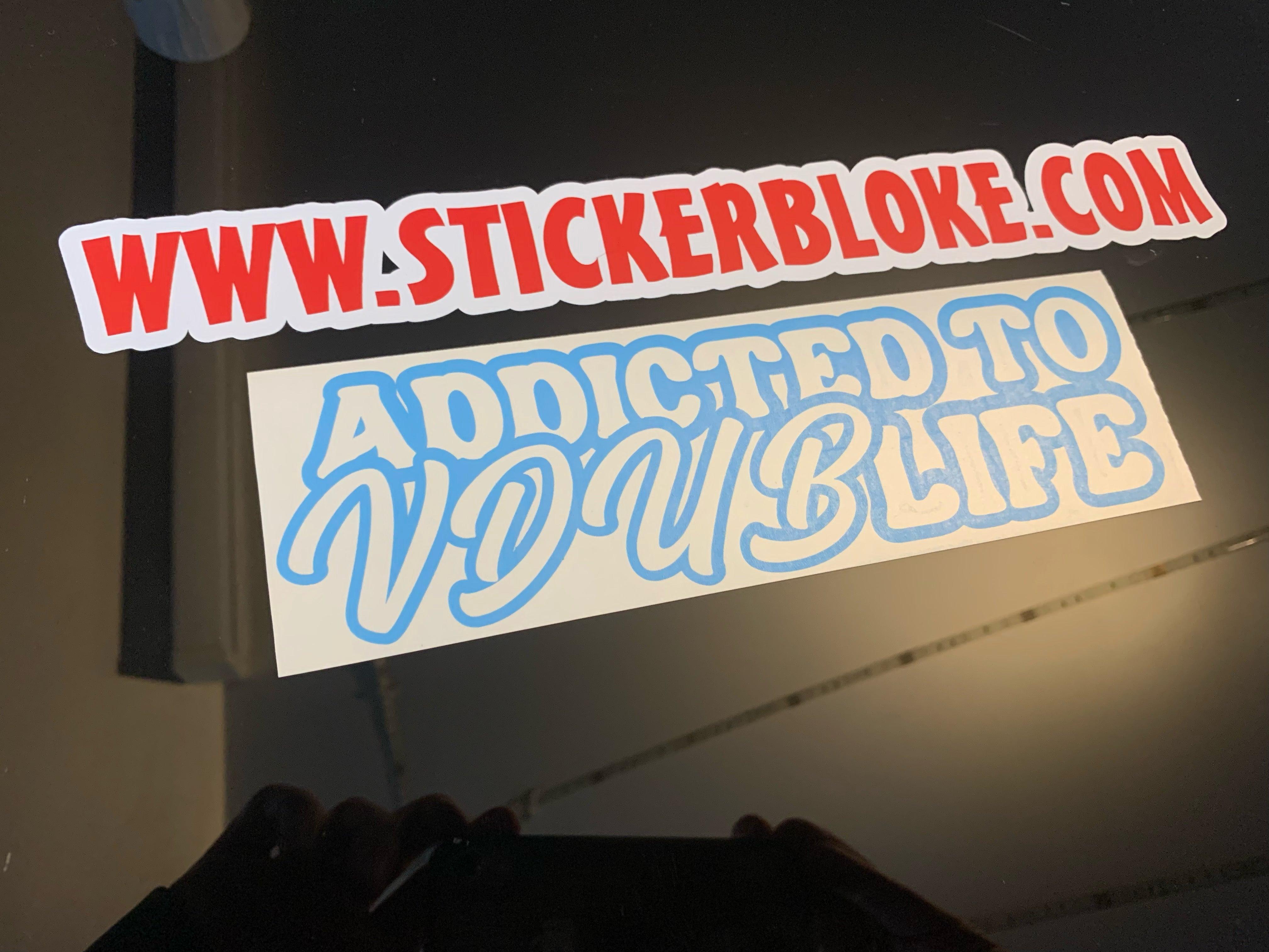 ADDICTED TO VDUB LIFE – STICKERBLOKE