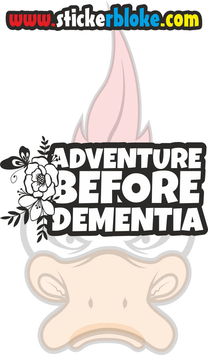 ADVENTURE BEFORE DEMENTIA FLORAL STICKER