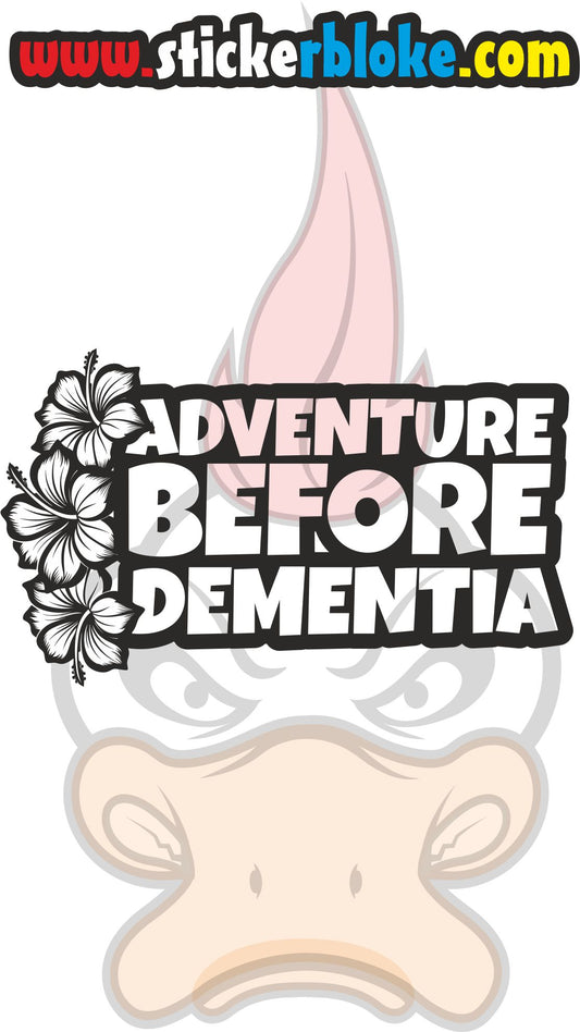 ADVENTURE BEFORE DEMENTIA HIBISCUS FLOWER