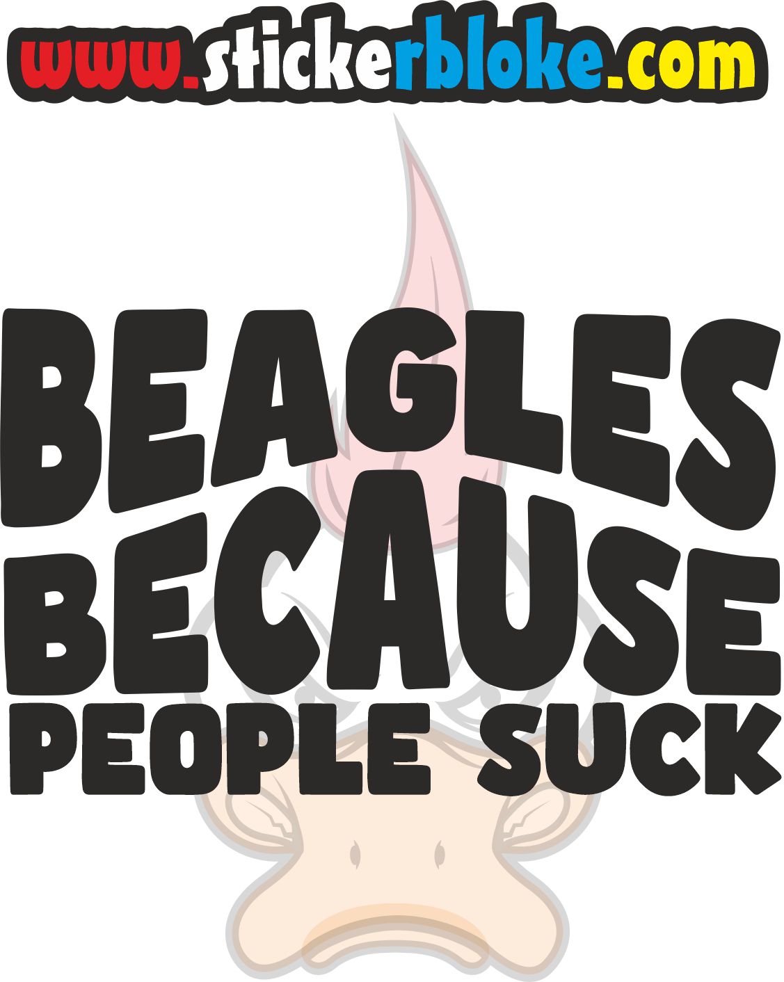 BEAGLES BECAUSE PEOPLE SUCK
