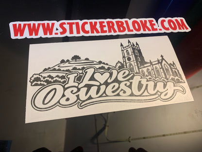 I LOVE OSWESTRY