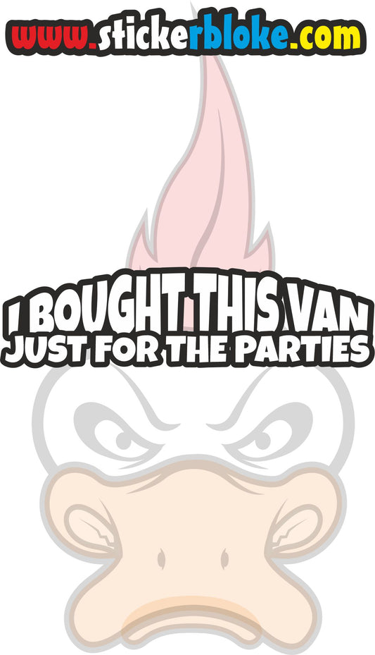 I BOUGHT THIS VAN JUST FOR THE PARTIES OUTLINE