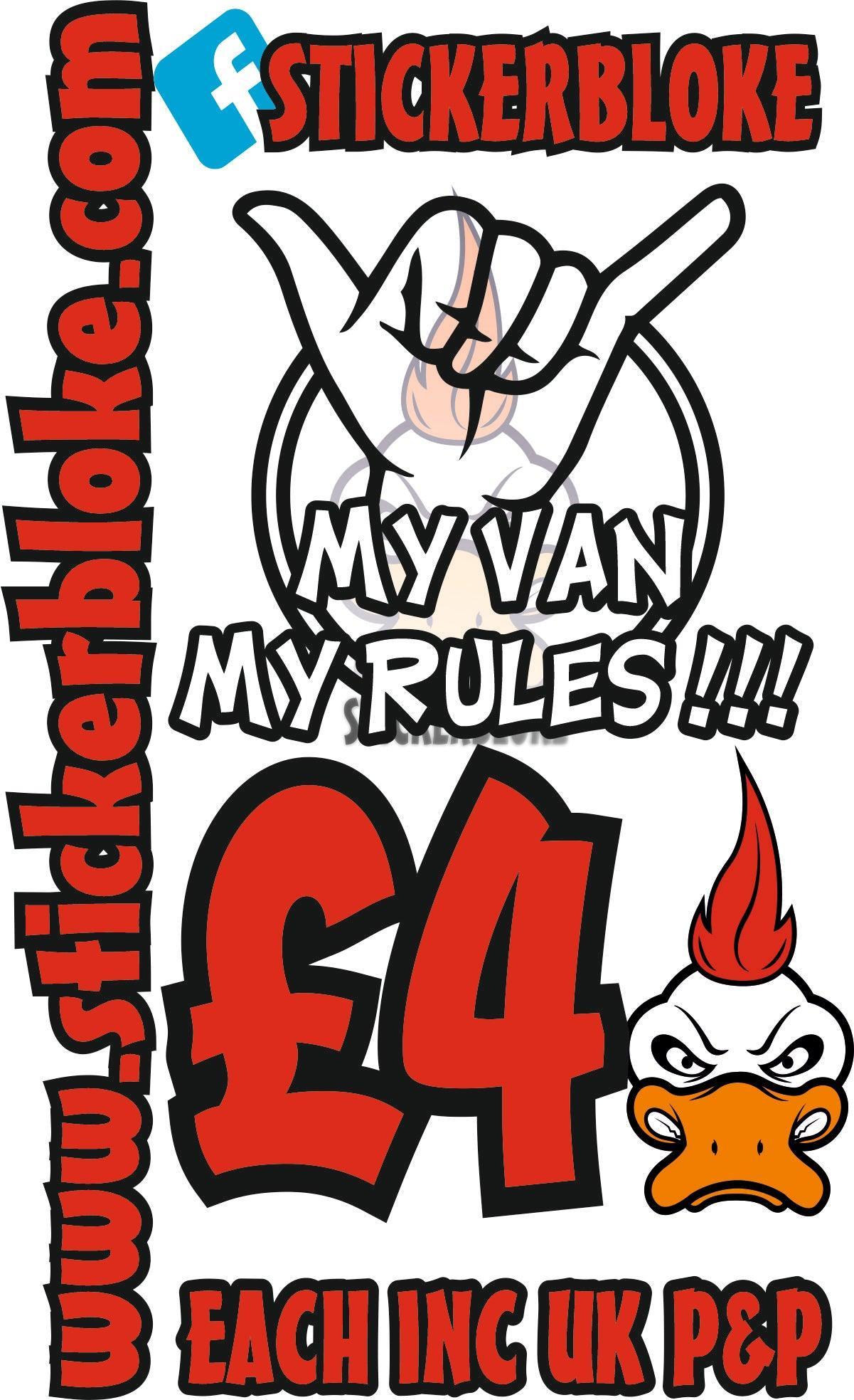 MY VAN MY RULES - STICKERBLOKE