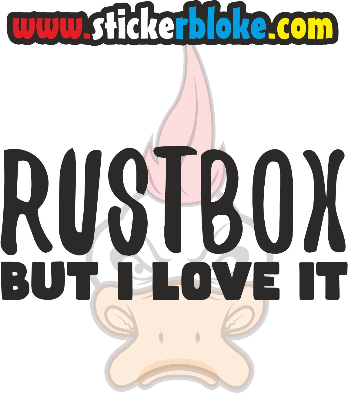 RUSTBOX BUT I LOVE IT