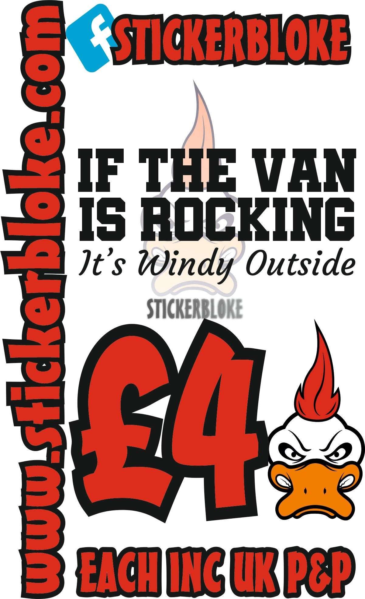 IF THE VAN IS ROCKING ITS WINDY OUTSIDE – STICKERBLOKE