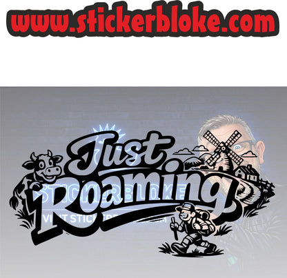 JUST ROAMING STICKER