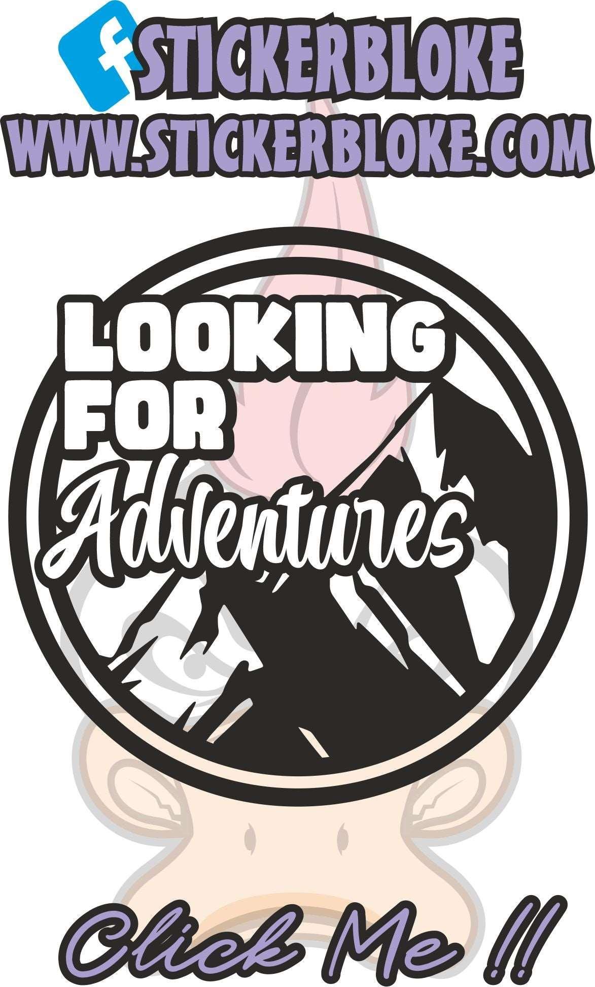 LOOKING FOR ADVENTURES STICKER – STICKERBLOKE