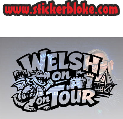 WELSH ON TOUR